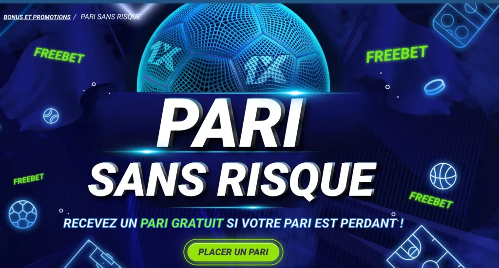 Code promo de pari sans risque au Maroc : 1xBet offre un remboursement de pari gratuit si le premier pari est perdant.